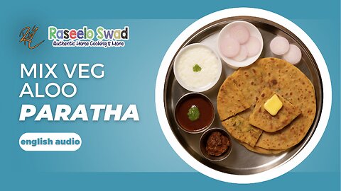 mix veg aloo paratha (english) મિક્સ વેજ આલુ પરાઠા I #recipe #youtube #food #youtubeshorts #paratha