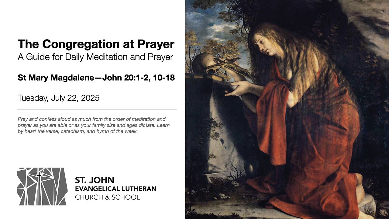 St. Mary Magdalene—John 20:1-2, 10-18