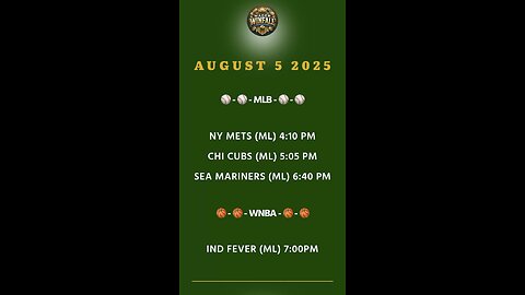 FREE MLB & WNBA PICKS AUG 5 2025