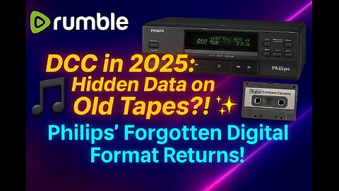 🔍 DCC in 2025: Hidden Data on Old Tapes?! 📼✨ Philips’ Forgotten Digital Format Returns!
