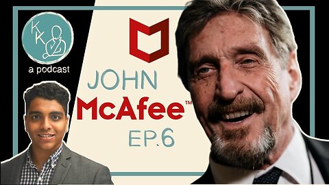"Unveiling the Matrix: Insights from John McAfee's Final Interviews"