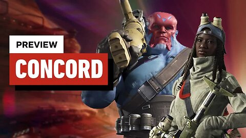 Concord First Hands-On Preview - Plenty of Balancing Left to Go, and Not Much Time