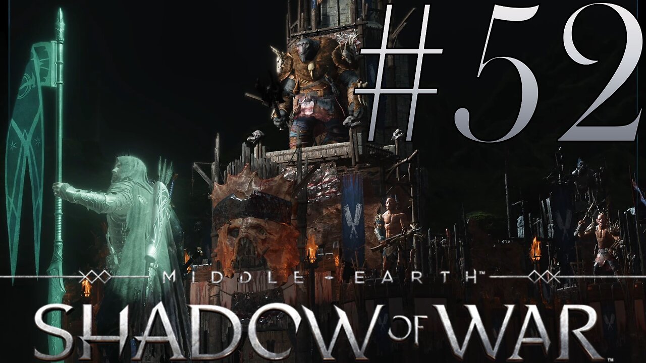 Preparing Nurnen's Defense | Middle-Earth: Shadow of War #52