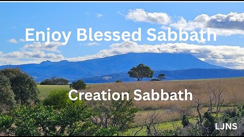 Enjoy Creation Sabbath Blessings