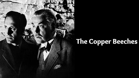 The Copper Beeches - The New adventures of Sherlock Holmes (1940) OTR