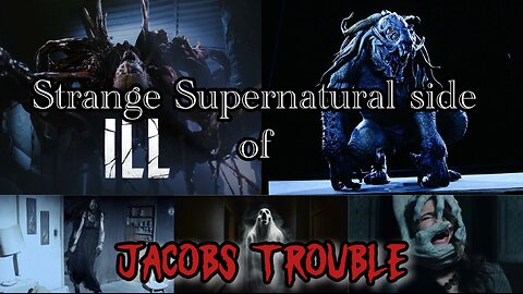 The Strange Supernatural/Paranormal Side of Jacobs Trouble