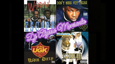 Dj Alyssa Monsanto - Friends/Southside/Murder/Break 'Em Off Somethin'(Whodini/Lil Keke/UGK/Master P)