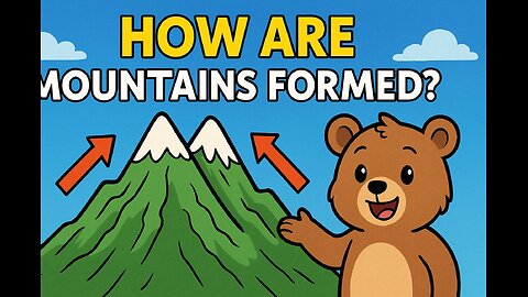 How Are Mountains Formed? 🏔️ | Tectonic Plates, Volcanoes & More | Curious Cub