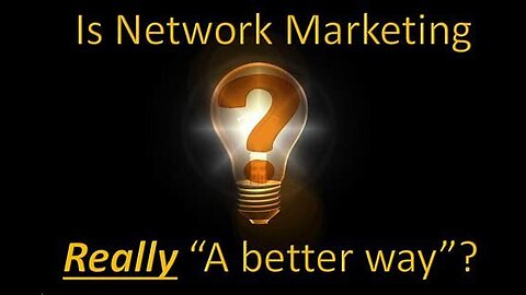 Why Network Marketing Is Better