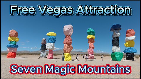 Free Las Vegas Attraction: Seven Magic Mountains
