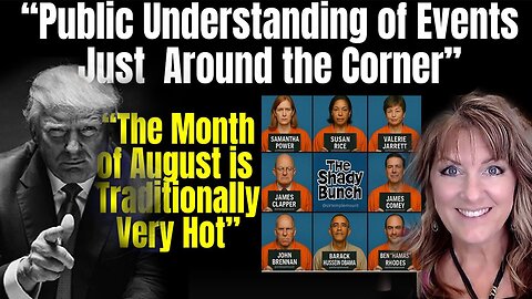 Melissa Redpill Update Aug 4: "Annex Declassed! Hot August! Urgent Message By Melissa Redpill"