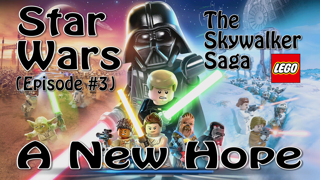 Star Wars The Skywalker Saga (Episode #3) A New Hope