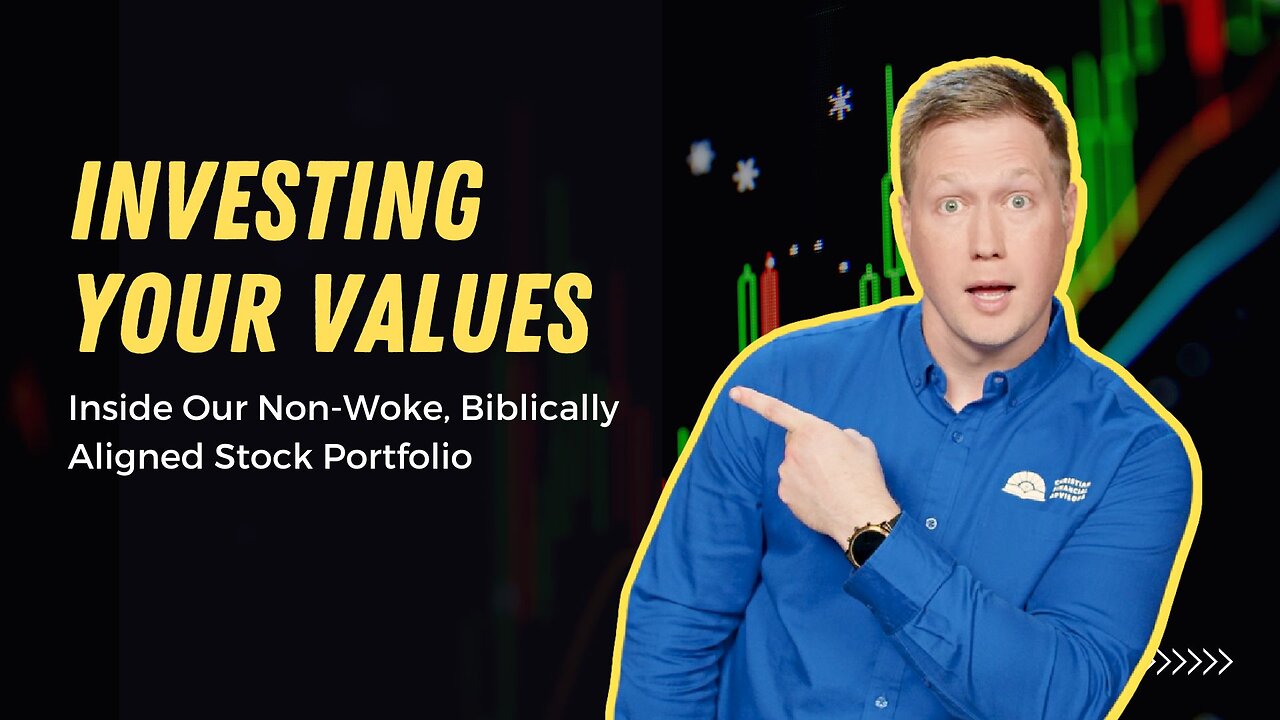 191 - Our Non-Woke Biblically Responsible Stock Portfolio