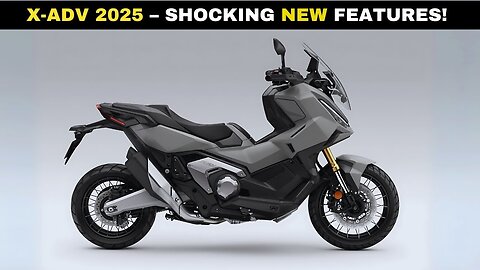2025 Honda X-ADV Gets Major Tech Upgrades – Cruise Control, New Design, Smarter DCT & More!