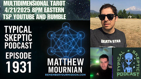 🔮 LIVE Multidimensional Tarot Readings with Matthew Mournian 💫 | TSP #1931 🌌🧿