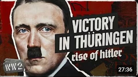 🟥⚔️ Hitler’s Victory in Thüringen: The Spark of a Dark Era 🔥🕰️ | Rise of Hitler Ep. 01