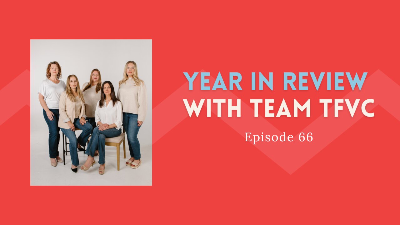 Year In Review with Team TFVC
