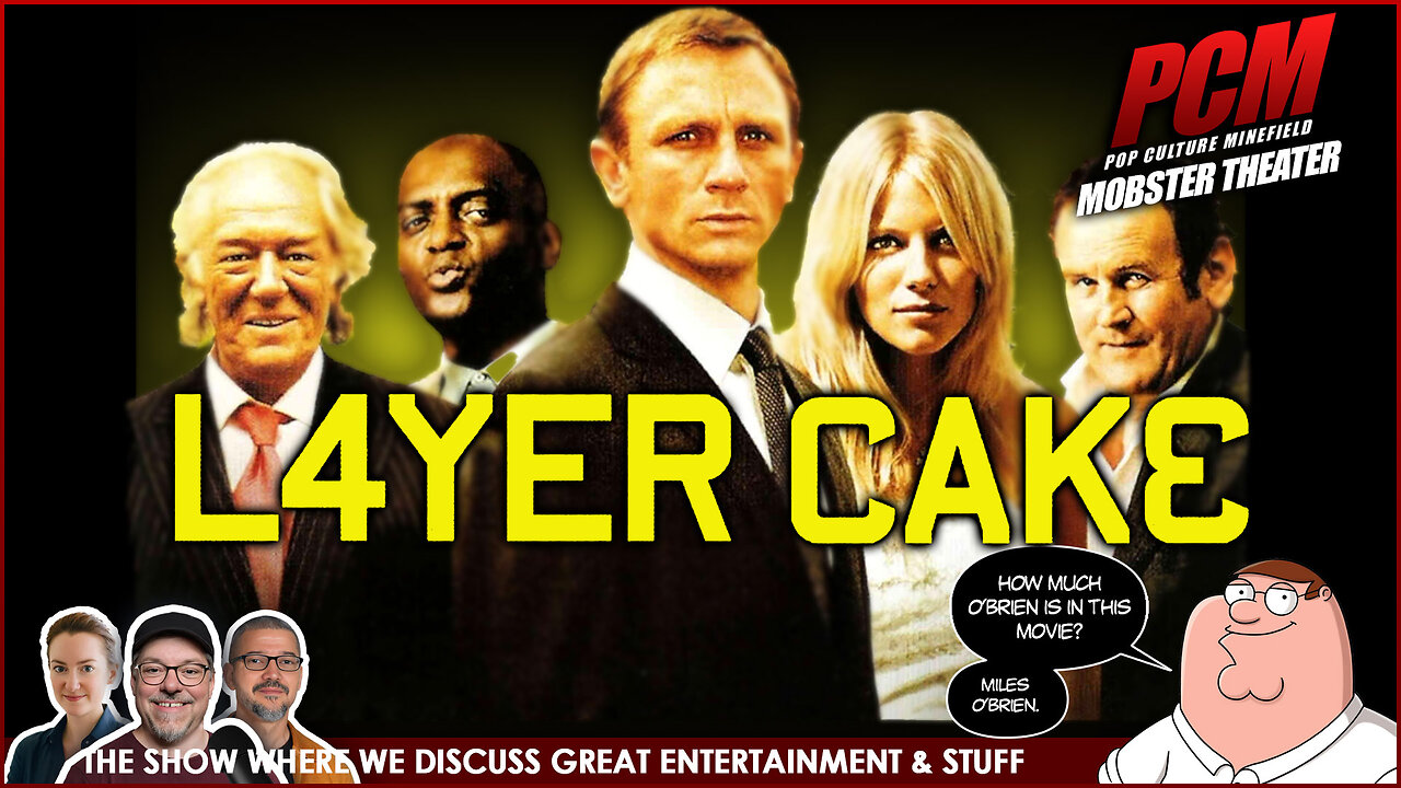 Movie Geeks Discuss LAYER CAKE (2004) starring Daniel Craig and Tom Hardy