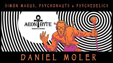 Simon Magus, Psychonauts & Psychedelics