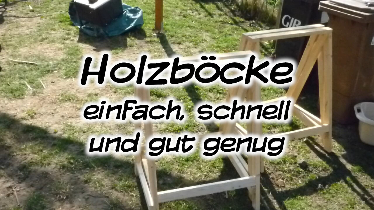 Holzböcke - einfach, schnell und gut genug - Mach's Dir. Selbst.