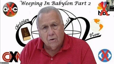 Weeping in Babylon Part 2
