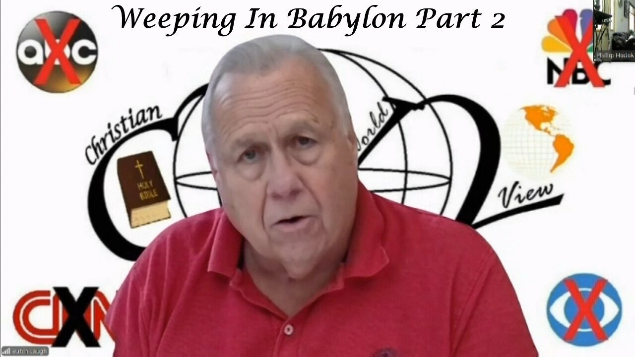 Weeping in Babylon Part 2