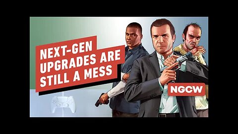 GTA 5 Proves Next-Gen Upgrades Are Still Messy - Next-Gen Console Watch