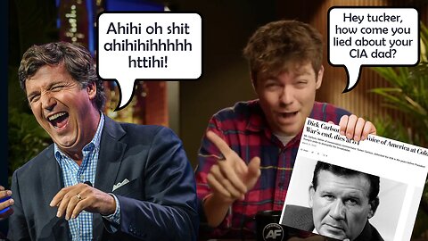 Nick Fuentes explains how Tucker Carlson lied about his CIA father