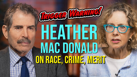 Uncomfortable Topics with Heather Mac Donald: Race, Skills Gap, Disparate Impact & the Role of Women