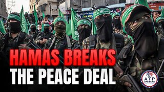 HAMAS BREAKS THE PEACE DEAL DAILY, U.S. FACES RENEWED REGIONAL FIRESTORM