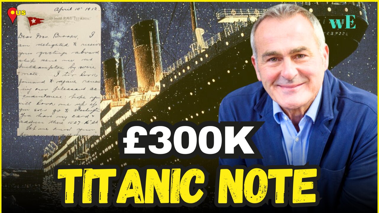 Titanic Survivor’s Letter Sells for £300,000 | Colonel Archibald Gracie’s Final Words - WorldEye