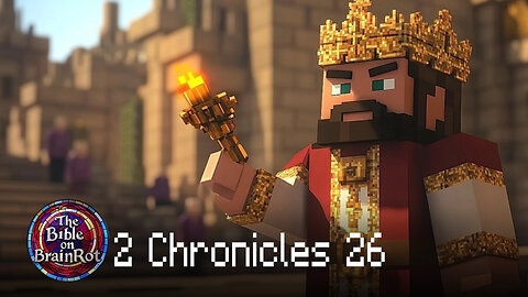📖 2 Chronicles 26 – Uzziah's Prosperity and Pride | The Bible on BrainRot