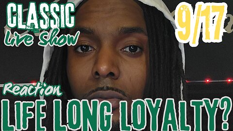 Life Long Loyalty | Being A Big Dude Doesn't Matter | When to step in for Bae