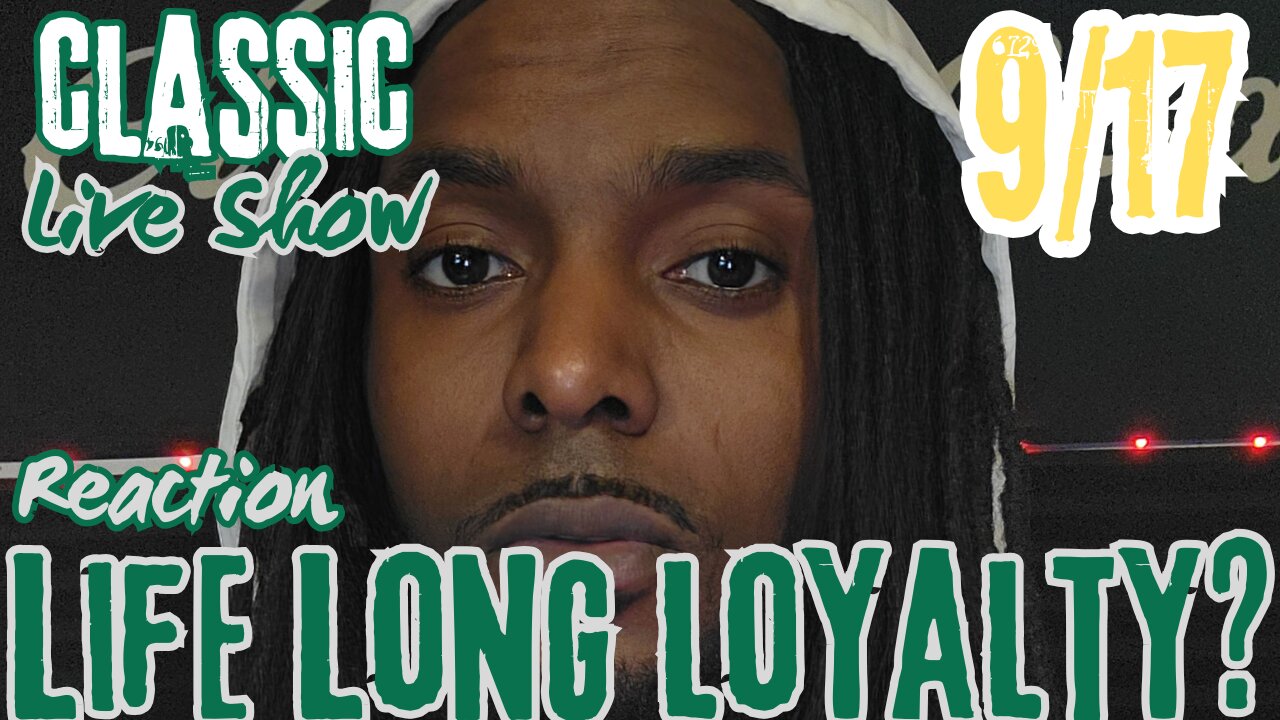 Life Long Loyalty | Being A Big Dude Doesn't Matter | When to step in for Bae