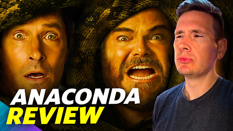 Anaconda (2025) - Movie Review