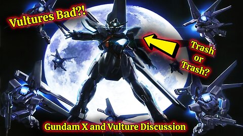 TRASH or TRASH Vulture Discussion (Gundam X)