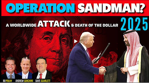 Operation SANDMAN 2025! Bo Polny, Andrew Sorchini, Dave Scarlett