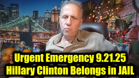 Mik. Urgent Emergency 9.21.25 - Hillary Clinton Belongs in JAIL