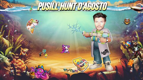 Pusill Hunt del mercoledì?! Pollici suuuuu amiiiiiiciiiii!👍