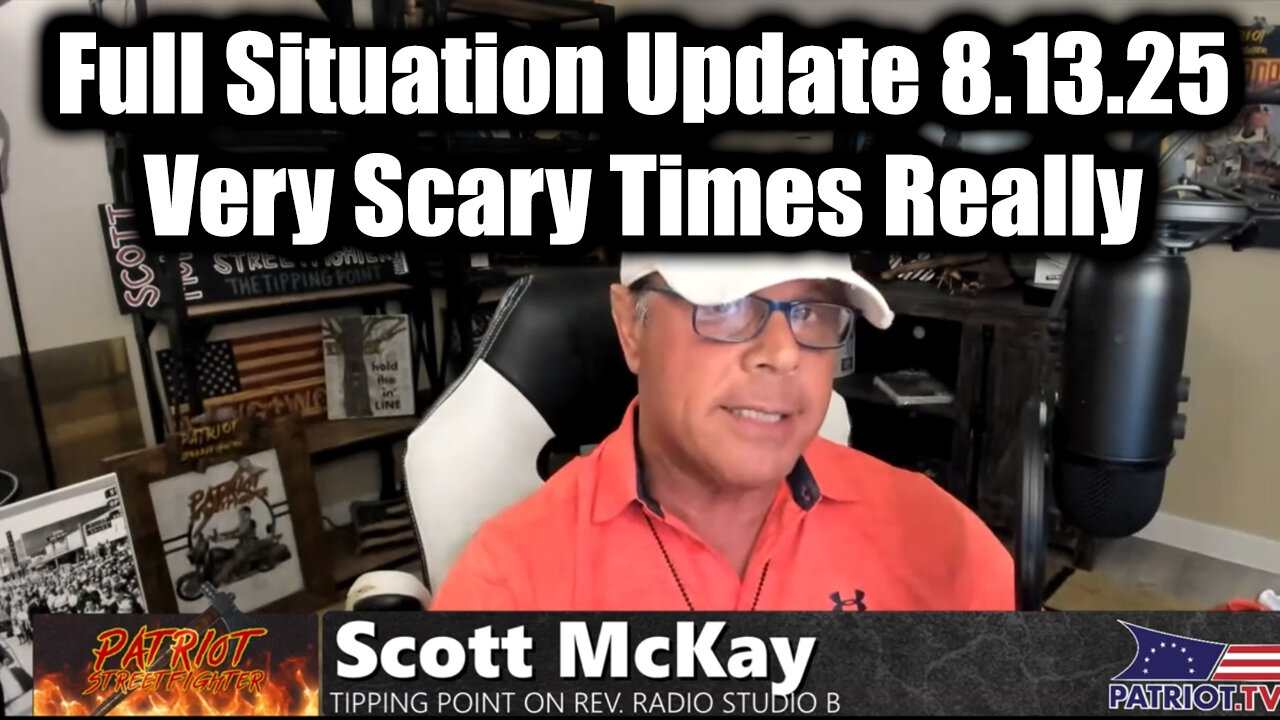 Very Scary Times Really > Lots at Stake. 8-13-25-AT-2PM-CST-00G-EST #TRUTH