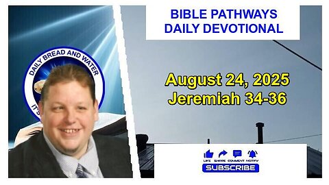 Bible Pathways Daily Devotional Aug 24, 2025