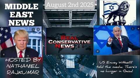 Middle East News Report August 2nd 2025
