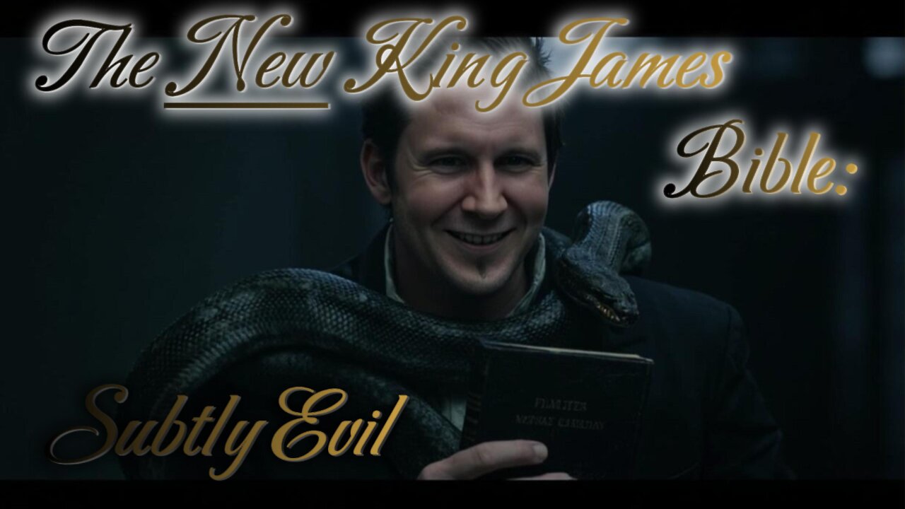 Is the New King James Bible corrupt?