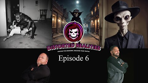 Distorted Realities Season 1 Episode 6