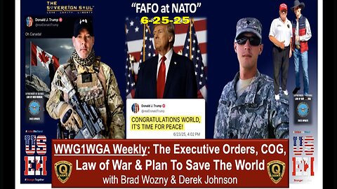 Brad Wozny with Derek Johnson💥FAFO for [DS] NATO, Central Casting, Trump Comms, WORLD PEACE-What Next? - 6/25/25