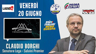 🔴 Interventi del Sen. Claudio Borghi a "Terzo Millennio" su LazioTV (20.06.2025)