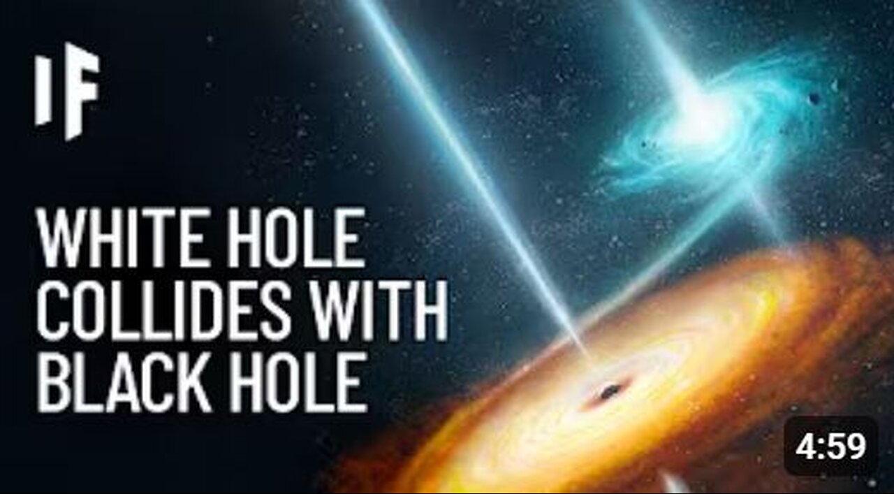 What If a White Hole and Black Hole Collided? | The Most Extreme Event in the Universe!
