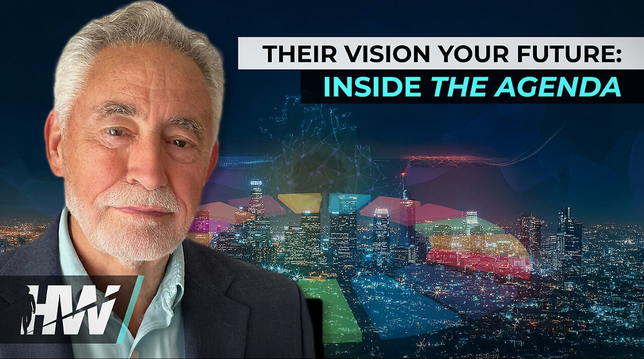 THEIR VISION YOUR FUTURE: INSIDE THE AGENDA