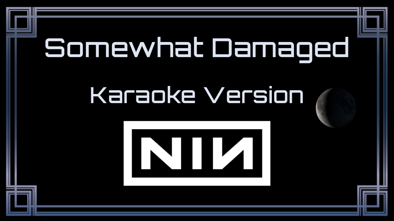Nine Inch Nails - Somewhat Damaged (CC)