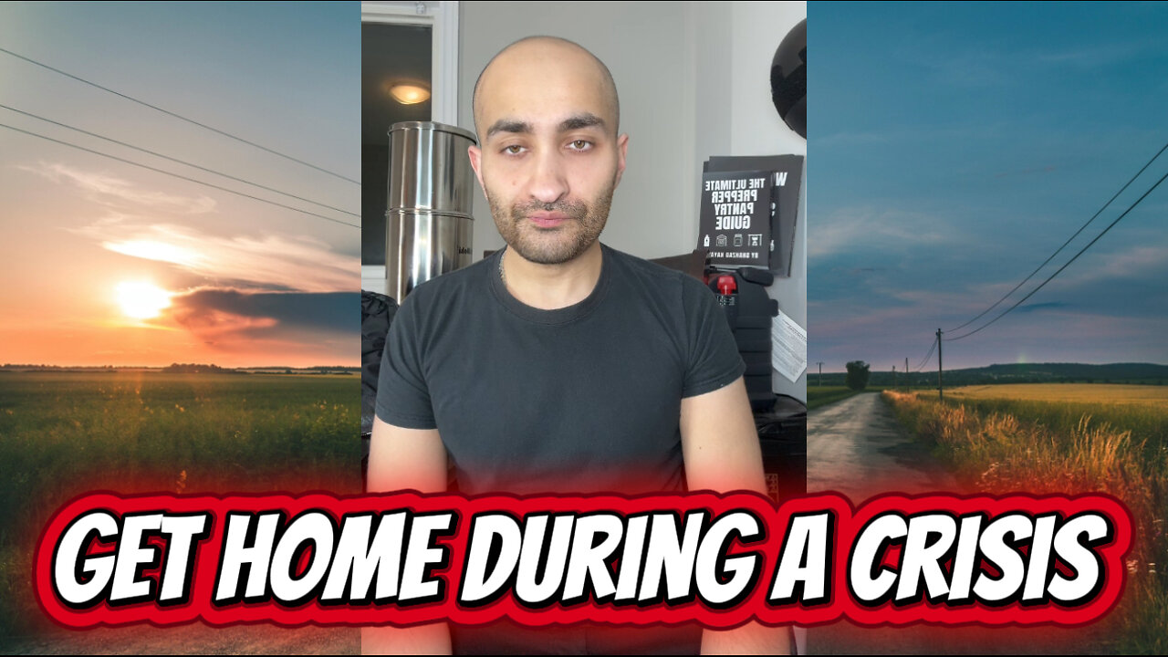 Getting Home in A Crisis or Emergency Scenario